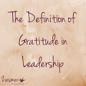 Definition of gratitude in leadership