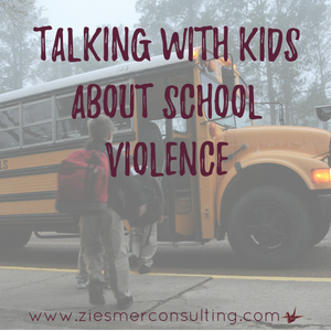 talking with kids about school violence