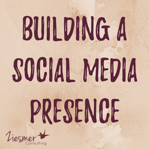 Building a social media presence