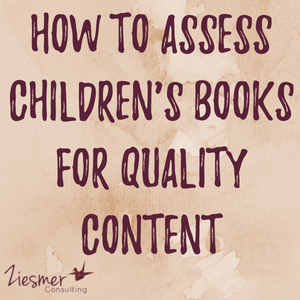 How to assess children's books for quality content